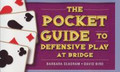The Pocket Guide To Defensive Play At Bridge By Barbara Seagram & David Bird 