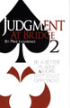 Judgment At Bridge 2 By Mike Lawrence