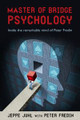 Master of Bridge Psychology By Jeppe Juhl & Peter Fredin