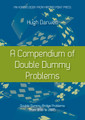 A Compendium of Double Dummy Problems