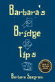 Barbara's Bridge Tips