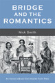 Bridge and the Romantics