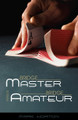 Bridge Master Versus Bridge Amateur