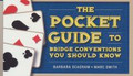The Pocket Guide to Bridge Conventions You Should Know By Barbara Seagram & Marc Smith 