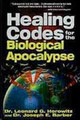 Healing Codes For The Biological Apocalypse book (Hardcover Book)
