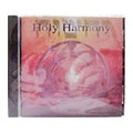 Holy Harmony CD