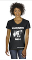 VACCINATE THIS Tee-Shirt  (Womens Vneck) (100% Cotton)