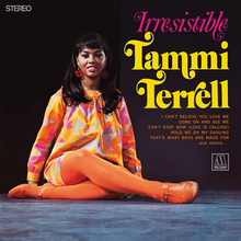TERRELL, TAMMI - Irresistible
