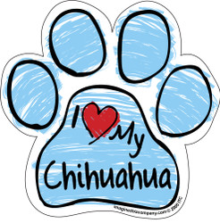 I Love My Chihuahua BLUE Scribble Paw Magnet I Love My Chihuahua BLUE Scribble Paw Magnet