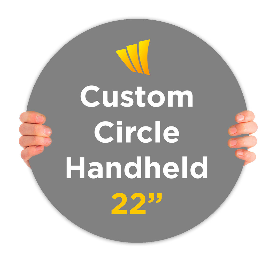 custom circle handheld sign