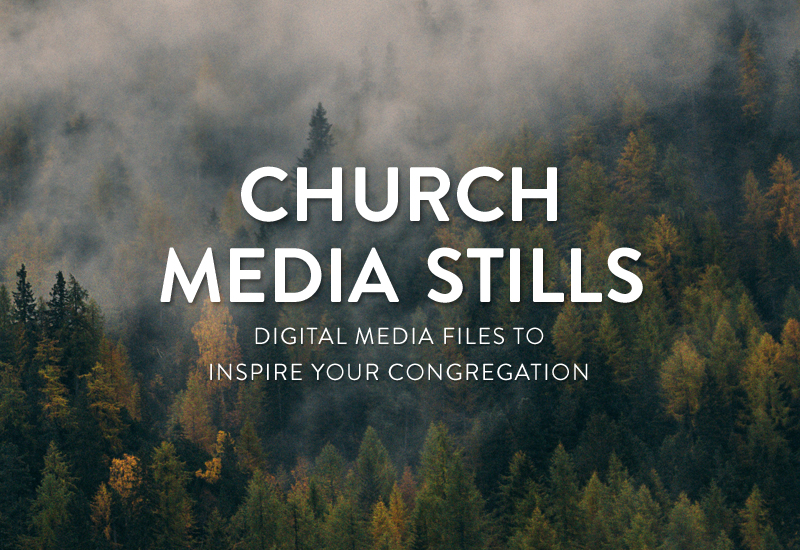 Church Media | Stills and Designs