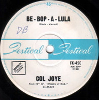JOYE,COL  -   Be-Bop-A-Lula/ I need your love tonight (64281/7s)