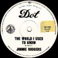 RODGERS,JIMMIE  -   The world I used to know/ I forgot more than you'll ever know (G58377/7s)
