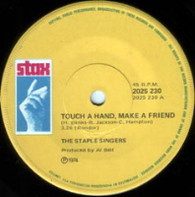 STAPLE SINGERS  -   Touch a hand make a friend/ Tellin' lies (G74476/7s)