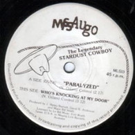 LEGENDARY STARDUST COWBOY  -   Paralyzed/ Who's knocking at my door (G74972/7s)
