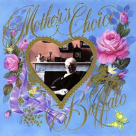 BUFFALO - MOTHER'S CHOICE    (CD18899/CD)