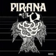 PIRANA - PIRANA    (LP5547/LP)