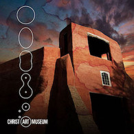 CHRIST ART MUSEUM - CHRIST ART MUSEUM    (LP5570/LP)
