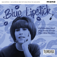 VARIOUS - BLUE LIPSTICK (34 GLORIOUS GIRL POP GEMS FROM THE MID-SIXTIES)    (CD25887/CD)