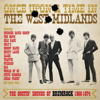VARIOUS - ONCE UPON A TIME IN THE WEST MIDLANDS : THE BOSTIN’ SOUNDS OF BRUMROCK 1966-1974    (CD25859/CD)
