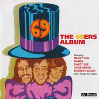 69ERS - THE 69ERS ALBUM    (CD22519/CD)