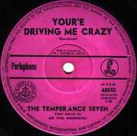 TEMPERANCE SEVEN  -   Your'e driving me crazy/ Charlie my boy (G79543/7s)