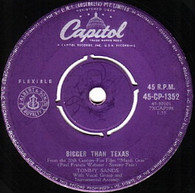SANDS,TOMMY  -   Bigger than Texas/ The worryin' kind (82393/7s)