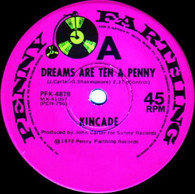 KINCADE  -   Dreams are ten a penny/ Counting trains (G83276/7s)