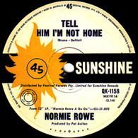 ROWE,NORMIE  -   Tell him I'm not home/ Call on me (G68479/7s)