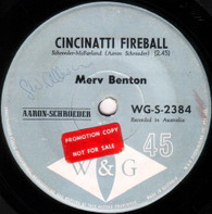 BENTON,MERV  -   Cincinatti fireball/ I got burned (G7858/7s)