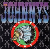 JOHNNYS  -   Injun Joe/ Cannonball (G79282/7s)