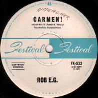 ROB E.G.  -   Carmen!/ Senorita (G79466/7s)
