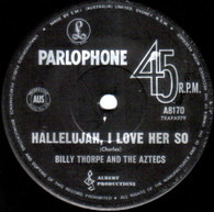 THORPE,BILLY & AZTECS  -   Hallelujah, I love her so/ Baby, hold me close (G88348/7s)