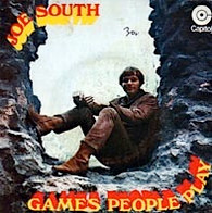 SOUTH,JOE  -  GAMES PEOPLE PLAY Birds of a feather/ Don't it make you want to go home/ These are not my people/ Games people play (G81660/7EP)