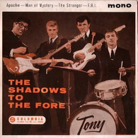 SHADOWS  -  SHADOWS TO THE FORE Apache/ man of mystery/ The stranger/ F.B.I. (G871835/7EP)
