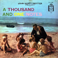 TROTTER,JOHN SCOTT  -  A THOUSAND AND ONE NOTES  (G69881/LP)