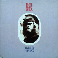 NIX,DON  -  LIVING BY THE DAYS  (G75845/LP)