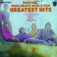 DAVE DEE, DOZY, BEAKY, MICK & TICH  -  GREATEST HITS  (G84912/LP)