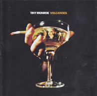 TINY MONROE - VOLCANOES    (UKCD6136/CD)