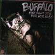 BUFFALO - ONLY WANT YOU FOR YOUR BODY    (CD15940/CD)