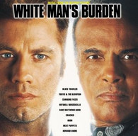 SOUNDTRACK - WHITE MANS BURDEN    (CD22243/CD)