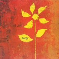 TULLY - TULLY    (CD24516/CD)