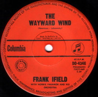 IFIELD,FRANK  -   The wayward wind/ I'm smiling now (G53574/7s)
