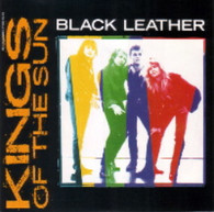 KINGS OF THE SUN  -   Black Leather/ Bad love (G53677/7s)