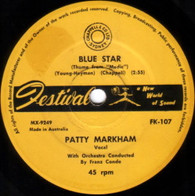 MARKHAM,PATTY  -   Blue star/ Ask your heart (G67389/7s)