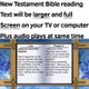Screen shot of New Testament Bible reading. On your TV or computer, the text will be a lot larger and full screen. Audio and text play together at the same time - New King James Bible on DVD, Dramatized, Deluxe Edition