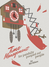 Time Management For Painfully Pooped-out People Download PDF Edition