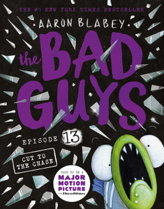 The Bad Guys Episode 13: Cut to the Chase