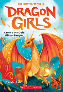 Dragon Girls: Azmina the Gold Glitter Dragon 