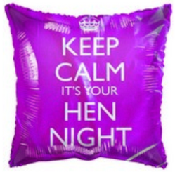 18" Keep Calm It's Your Hen Night Hot Pink Square